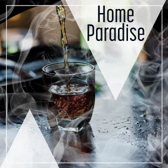 Home Paradise - Mute with Win, Heating at Fireplace, Warm Blanket, Mulled Wine with Cloves, Christmas Atmosphere by Home Music Paradise