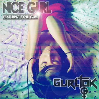 Nice Gurl by Soul Puncherz