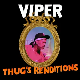 Thug's Renditions by Viper