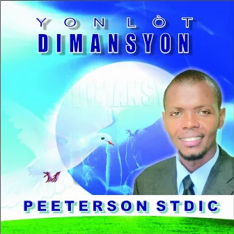 Yon Lòt Dimansyon by Peeterson St Dic