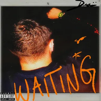 Waiting by Du$tii