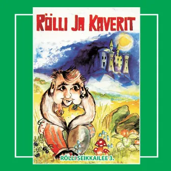 Rölli Seikkailee 3. - Rölli Ja Kaveri by Rölli