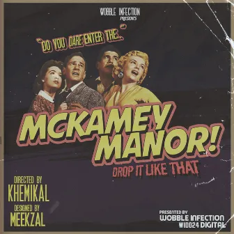 McKamey Mannor // Drop It Like That // Game Over by Khemikal