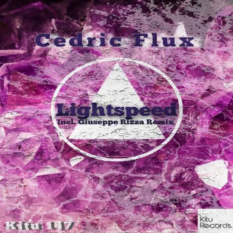 Lightspeed by Cedric Flux