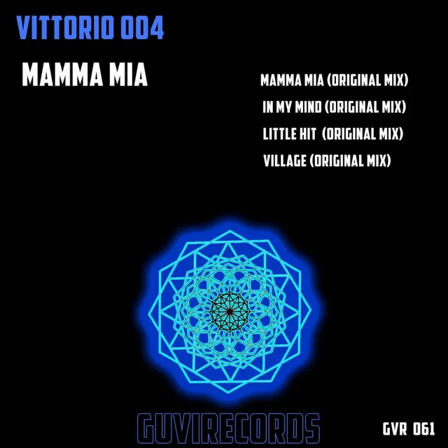 Mamma Mia - Original Mix