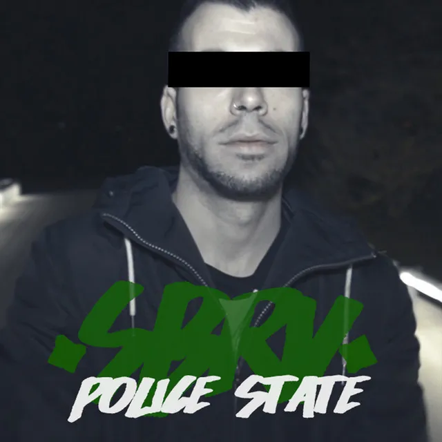 Police State