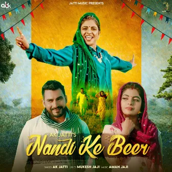 Nandi Ke Beer by Ak Jatti