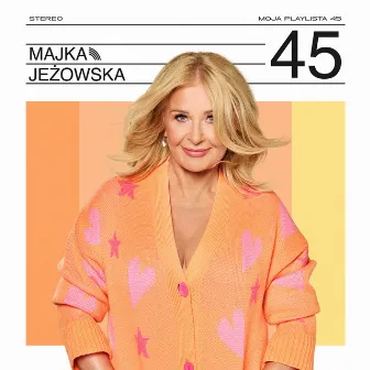 MOJA PLAYLISTA 45 (Remastered) by Majka Jeżowska