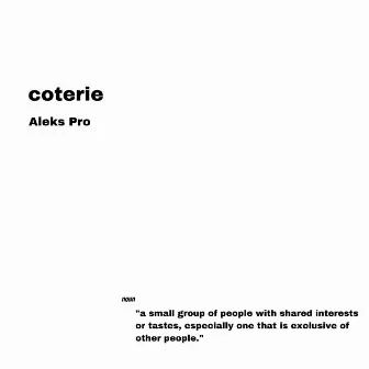 coterie by Aleks Pro