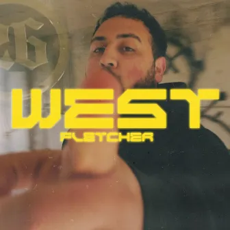 WEST by Franco Fletcher