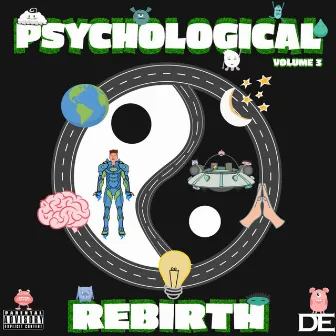 PSYCHOLOGICAL REBIRTH - VOLUME 3 by Ditch The Ego