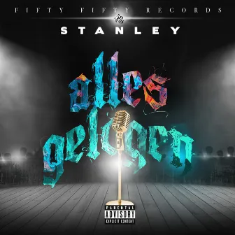 Alles gelogen by Stanley