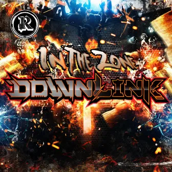 In the Zone by Downlink