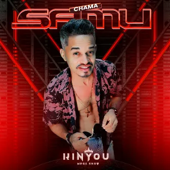 Chama Samu by Kinyou Mega Show