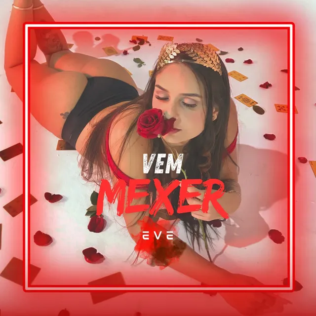 Eve - Vem Mexer