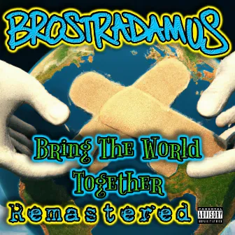 Bring The World Together (Remastered) by Unknown Artist