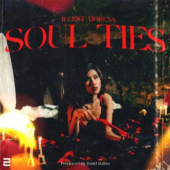 Soul Ties by Illest Morena