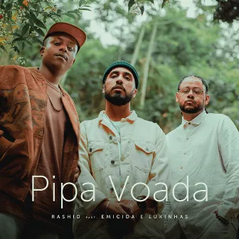 Pipa Voada (feat. Emicida) by Rashid