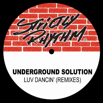 Luv Dancin' (feat. Jasmine) [Remixes] by Underground Solution