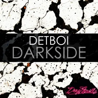 Darkside by Detboi