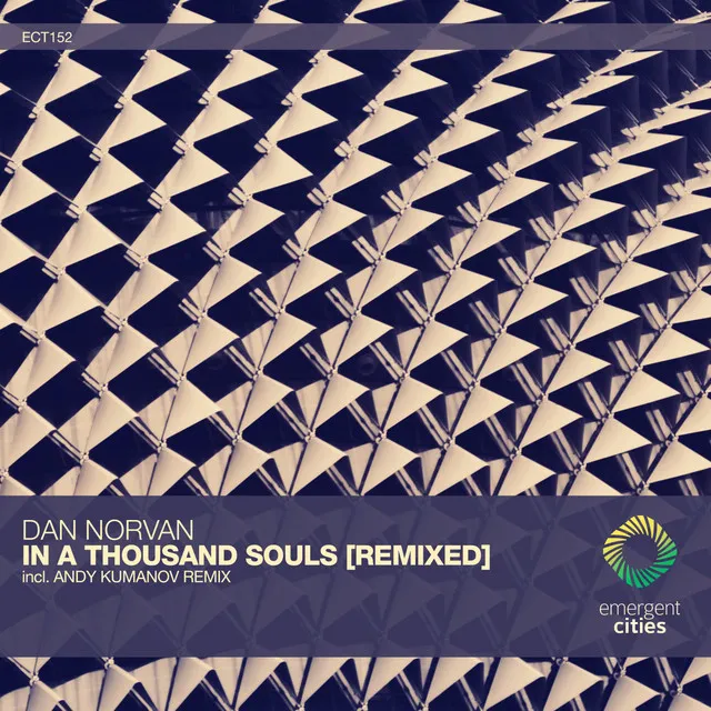 In a Thousand Souls - Andy Kumanov Remix