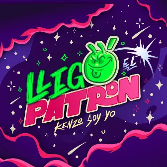 Llego El Patron by Kenzo Soy Yo