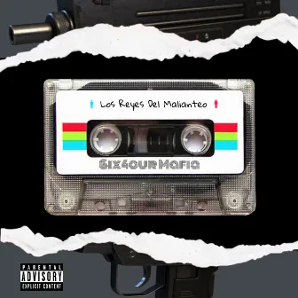 Los Reyes Del Malianteo by Lil $krrt