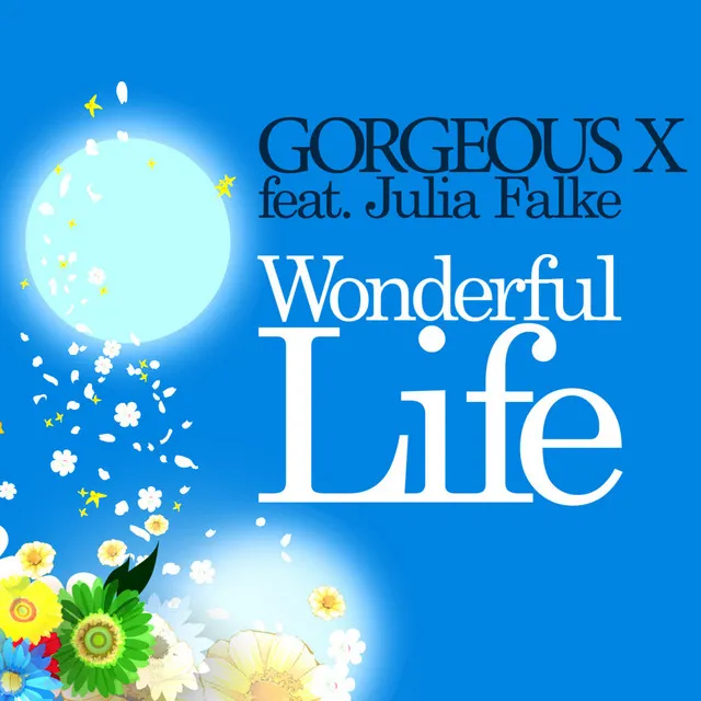 Wonderful Life - Original Mix