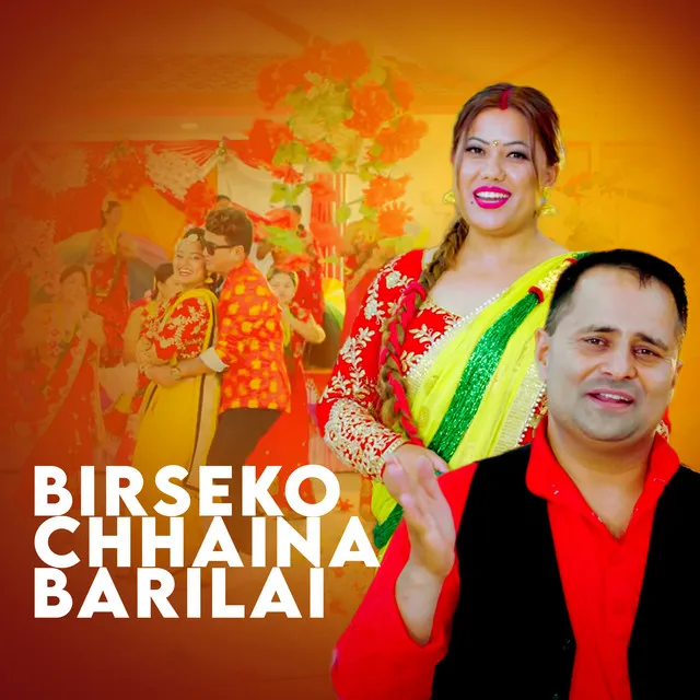 Birseko Chhain Barilai