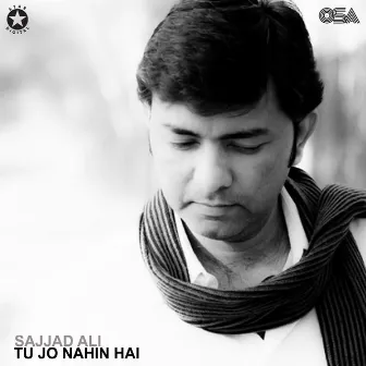 Tu Jo Nahin Hai by Sajjad Ali