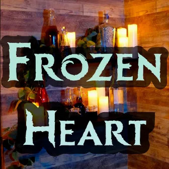 Frozen Heart - Frozen (Cover) by Bobby Bass