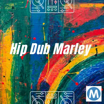 Hip Dub Marley by M