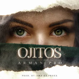 Ojitos by ArmanPro