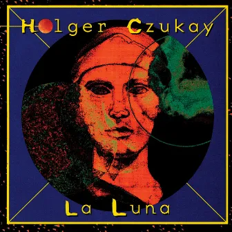 La Luna by Holger Czukay