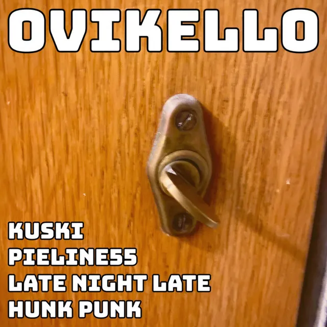 Ovikello (feat. Pieline55)