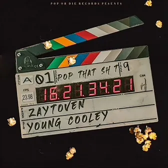 Pop That Shit by Young Cooley