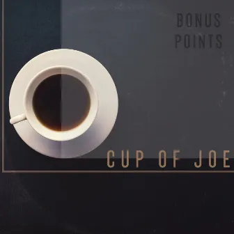 Cup of Joe by Bonus Points