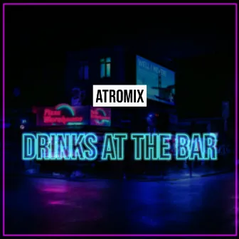 Drinks At The Bar by Atromix