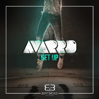 Get Up by Avarro