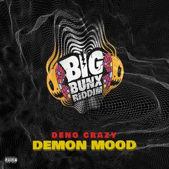 Demon Mood by Deno Crazy