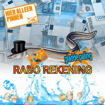 rabo rekening by gladde paling