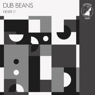 Never by Dub Beans