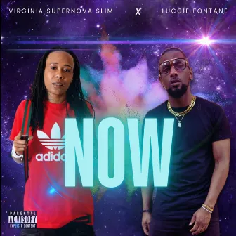 Now by Virginia Supernova Slim