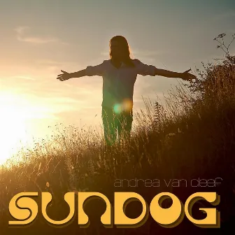 Sundog by Andrea Van Cleef