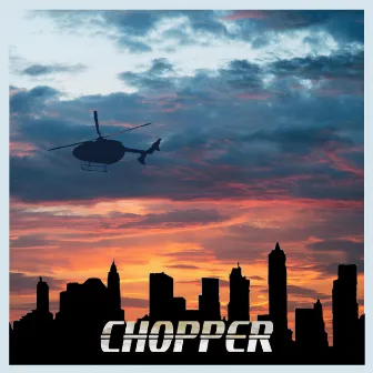 CHOPPER by Modesty