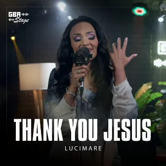 Thank You Jesus by Lucimare