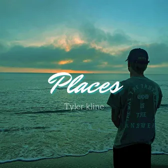 Places by Tyler Kline