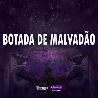 BOTADA DE MALVADÃO by Negueba Dos Beats