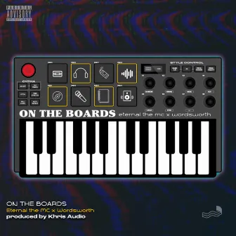 On The Boards by Khris Audio