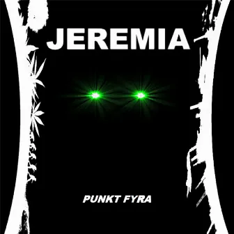 Punkt fyra by Jeremia